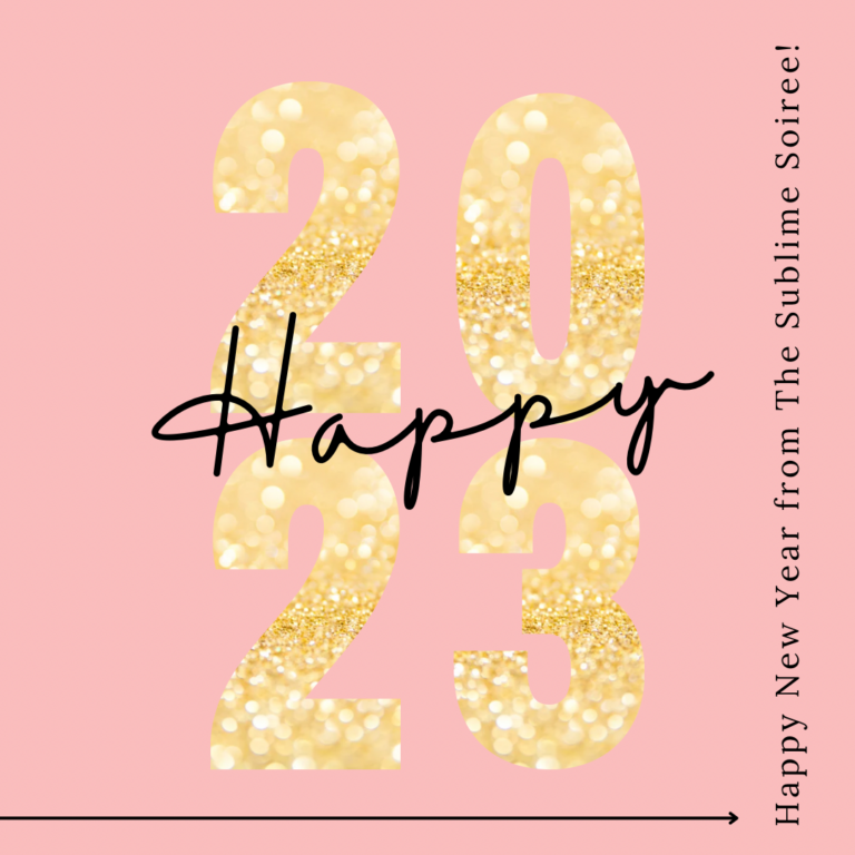 Happy New Year from The Sublime Soiree!