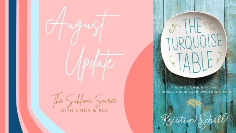 August Update with Kristin Schell