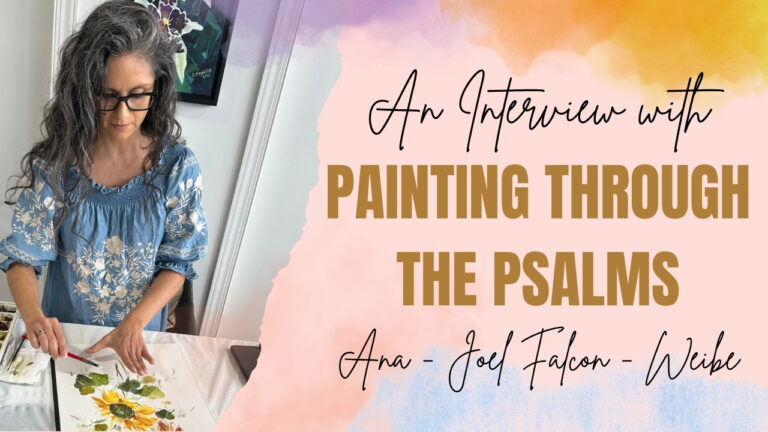 Praying & Painting Through the Psalms