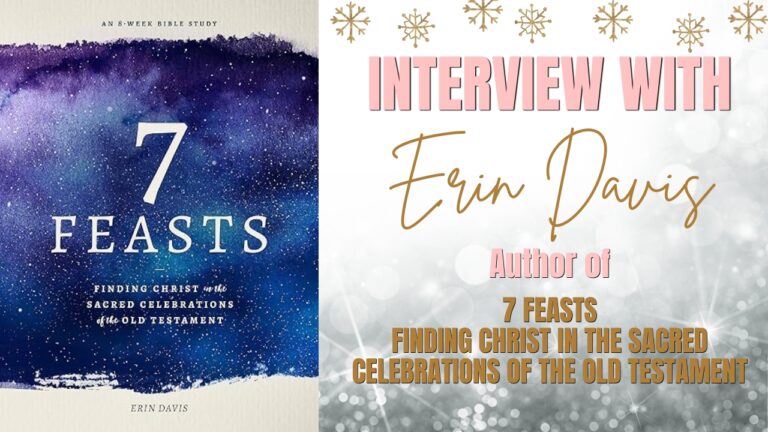 7 Feasts with Author Erin Davis