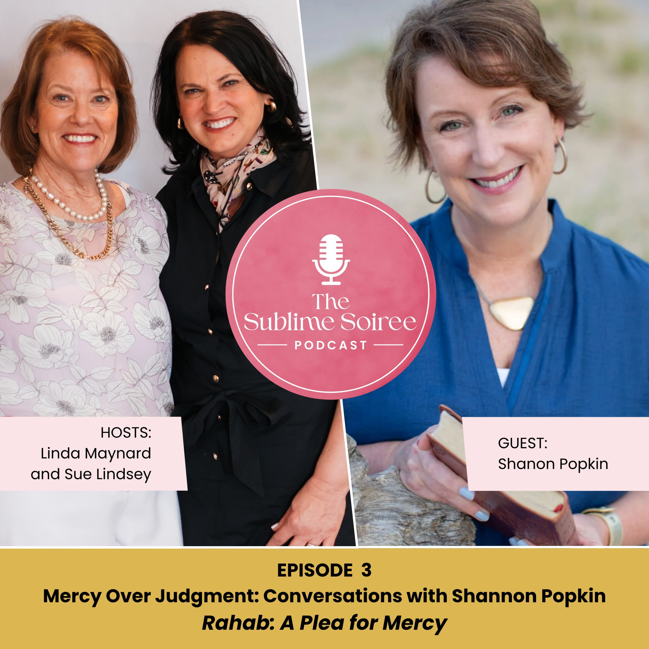 A Plea for Mercy, with Shannon Popkin: Part 3 of The Mercy Over Judgment Series