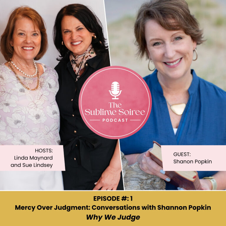 Why We Judge, with Shannon Popkin: Part 1 of the Mercy Over Judgment Series